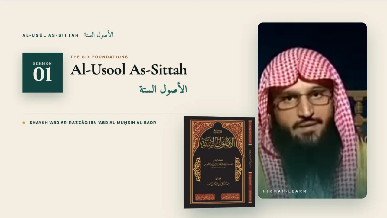 Al-Uṣūl as-Sittah first lesson